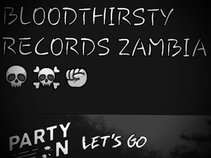 Blood Thirsty Records Zambia