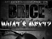 Brice/ART Entertainment