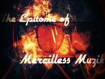 Mercilless Muzik