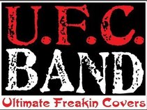 UFC Band ~ Ultimate Freakin Cover Band
