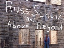 Above Beyond / Russ Schulz