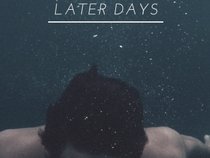 Later days