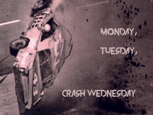 Crash Wednesday