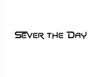Sever The Day
