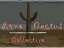 Lone Cactus Collective