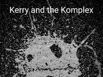 Kerry and the Komplex