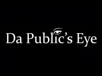 Da Public's Eye