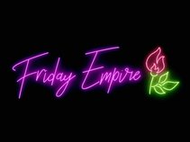 Friday Empire