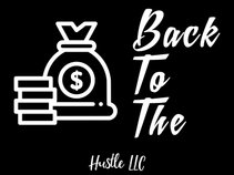 Back To The Hustle LLC