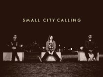 Small City Calling