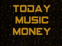 Today Music Money