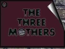 THE THREE MOTHERS