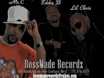 Mr.C & BossMade Recordz