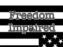Freedom Impaired