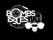 Bombs and Issues