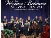 Weaver Believer Survival Revival