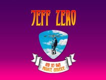 Jeff Zero and His Own Private Universe