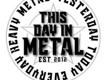 This Day in Metal