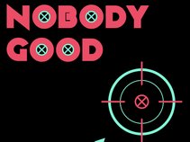 Nobody Good
