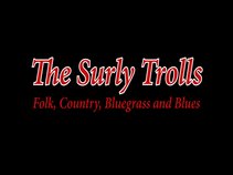 The Surly Trolls