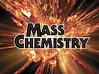 Mass Chemistry