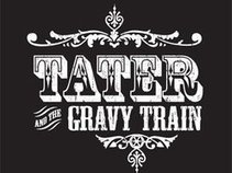 Tater & The Gravytrain