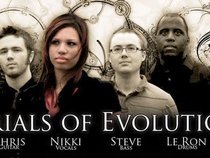 Trials of Evolution