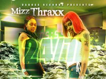Mizz Thraxx®