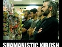 Shamanistic Kibosh