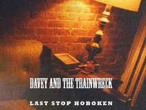 Davey & the Trainwreck