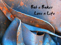 Bob E Baker
