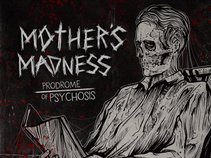 Mother's Madness