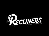 The Recliners CGB