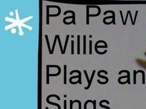 Pa Paw Willie