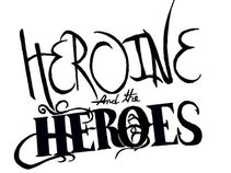 Heroine & the Heroes