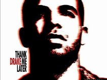 Drake - Thank Me Later Album