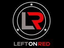 LOR - Left On Red