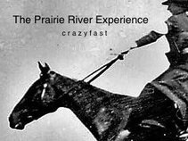 The Prairie River Experience