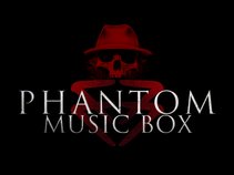 Phantom Music Box