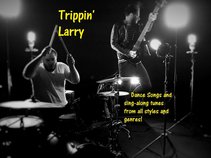 Trippin' Larry