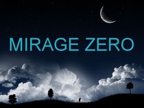 Mirage Zero