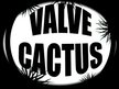 Valve Cactus