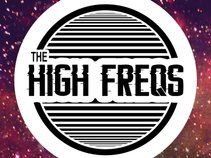The High Freqs