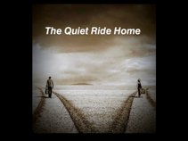 The Quiet Ride Home