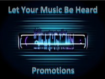 Let Your Music Be Heard Promotions