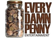 Every Damn Penny ENT
