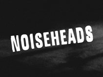 Noiseheads