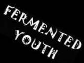 FERMENTED YOUTH