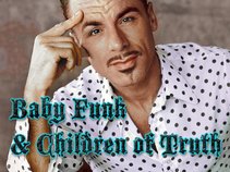 BABY FUNK & CHILDREN OF TRUTH