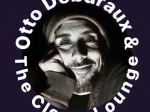 Otto Deburaux & the Clown Lounge